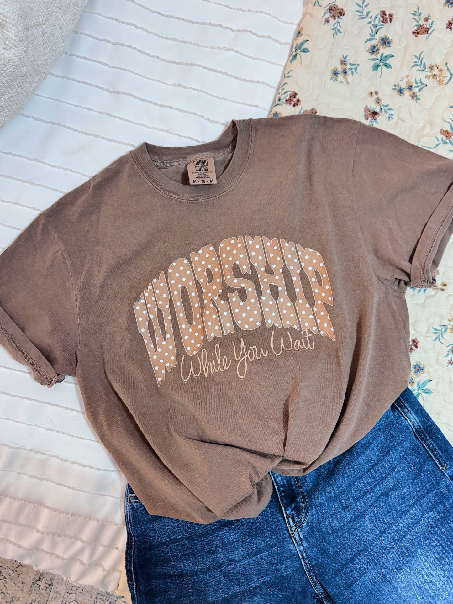 Worship While You Wait Tee