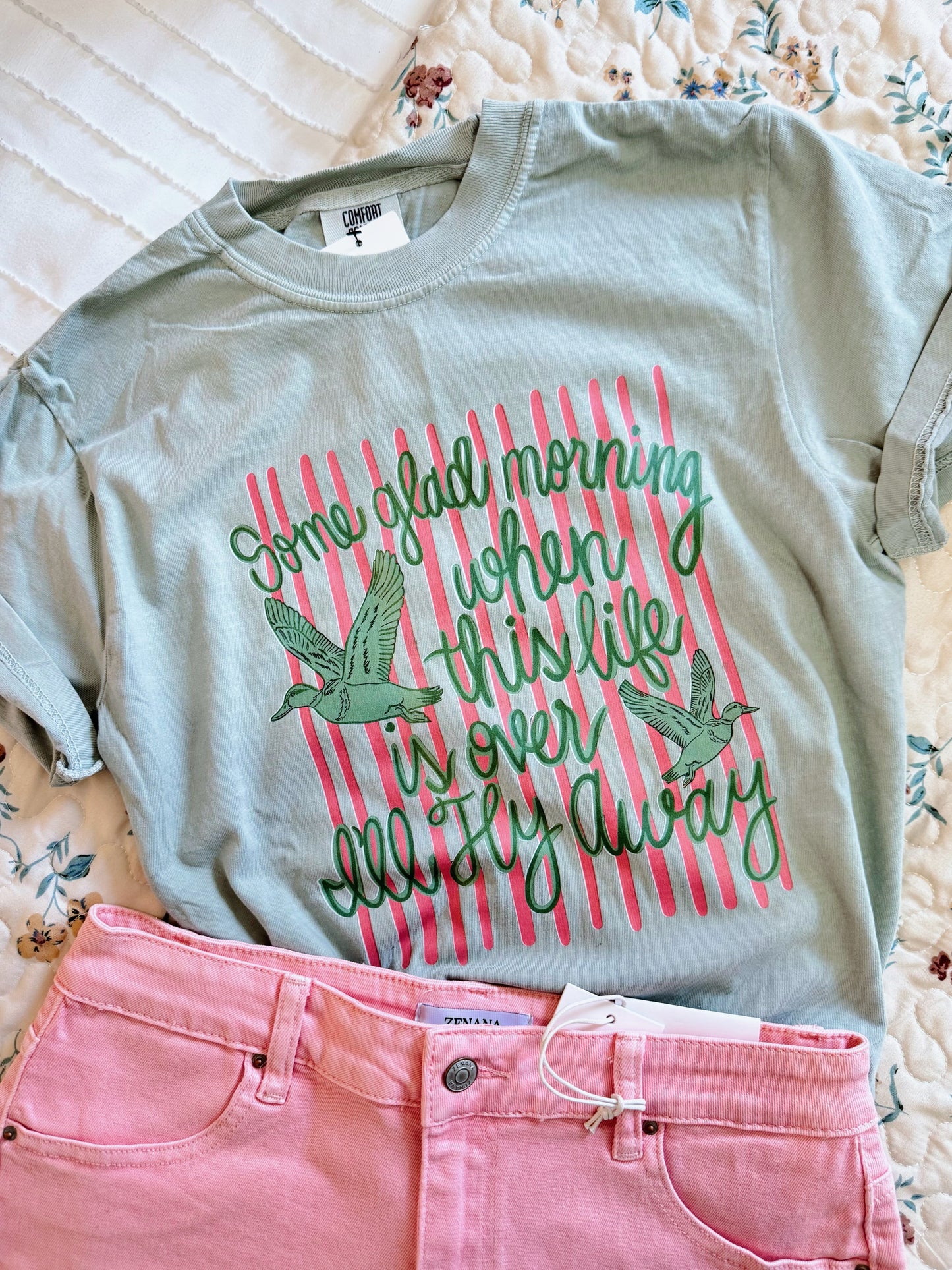 I'll Fly Away Tee